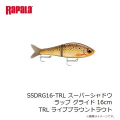 ラパラジャパン　SSDRG16-RTL スーパーシャドウラップ グライド 16cm RTL ライブレインボートラウト