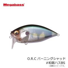 メガバス　O.R.C バーニングシャッド #和銀ハスBS