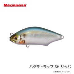 メガバス　ハダラトラップ SH サッパ