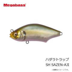 メガバス　ハダラトラップ SH SAZEN-AJI