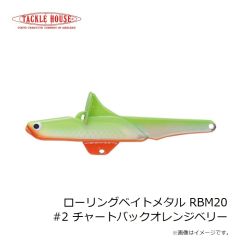 タックルハウス　ローリングベイトメタル RBM20 #2 チャートバックオレンジベリー