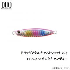 デュオ　ドラッグメタルキャストショット 20g PHA0270 ピンクキャンディー