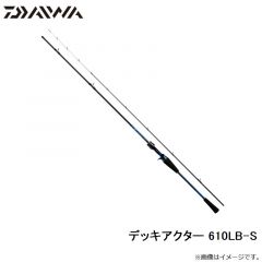 ダイワ　21デッキアクター 610LB-S
