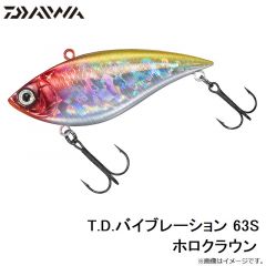 T.D.バイブレーション 63S ホロクラウン
