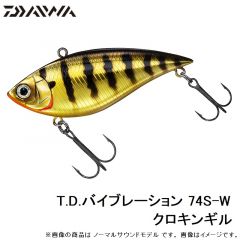 T.D.バイブレーション 74S-W クロキンギル
