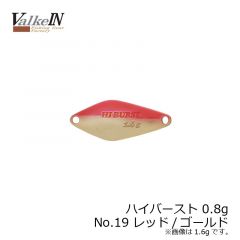 ヴァルケイン　ハイバースト 0.8g　No.19 レッド/ゴールド