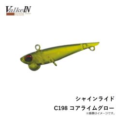 ヴァルケイン　シャインライド C198 コアライムグロー