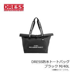 ドレス　DRESS防水トートバッグ ブラック M/40L