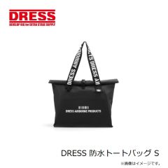 ドレス　DRESS 防水トートバッグ S