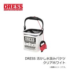 ドレス　DRESS 活かし水汲みバケツ クリアホワイト