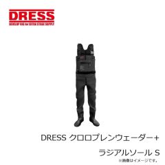 ドレス　DRESS クロロプレンウェーダー+ラジアルソール S