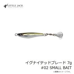 リトルジャック　イグナイテッドブレード 7g #02 SMALL BAIT