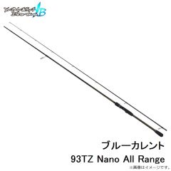 ヤマガブランクス　ブルーカレント 93TZ Nano All Range