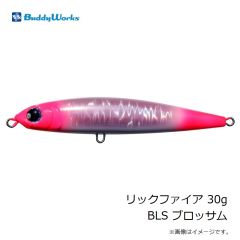 バディーワークス　リックファイア 30g BLS ブロッサム