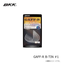 BKK　GAFF-R B-TIN #1