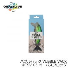 オーバスライブ　バブルバック VUBBLE VACK　#TSV-03 オーバスフロッグ