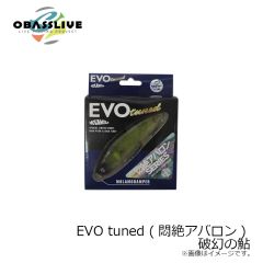 オーバスライブ　EVO tuned (悶絶アバロン) 破幻の鮎