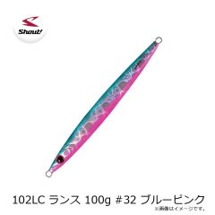 シャウト   102LC ランス 100g #32 ブルーピンク