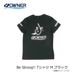 オーナー　Be Strong!! Tシャツ XXL ホワイト