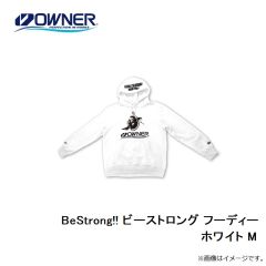 オーナー　BeStrong!! ビーストロング フーディー ホワイト M