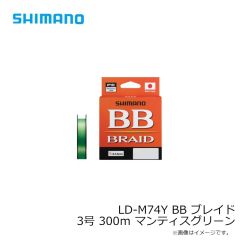 シマノ　LD-M74Y BB ブレイド 3号 300ｍ マンティスグリーン