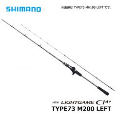 シマノ（Shimano）　ライトゲーム CI4+　TYPE73 M200 RIGHT　船釣り 船竿 汎用ロッド ロッド 先調子