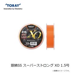東レ　銀鱗SS スーパーストロング XO 1.5号