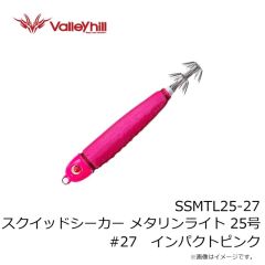 バレーヒル　SSMTL25-27 スクイッドシーカー メタリンライト 25号 #27 インパクトピンク
